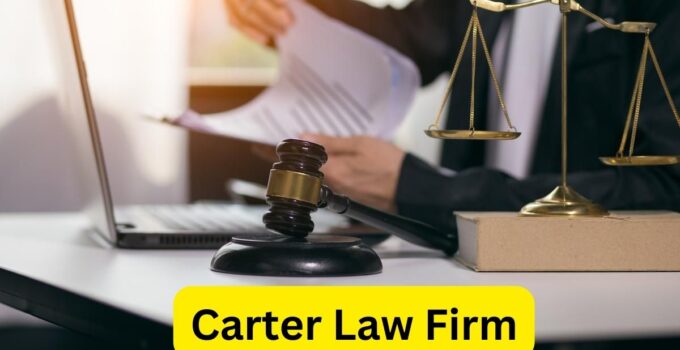 Carter Law Firm: Providing Expert Legal Services for Your Needs
